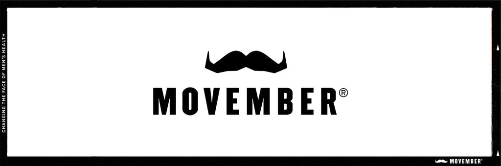 Movember - A Movement for Men’s Health